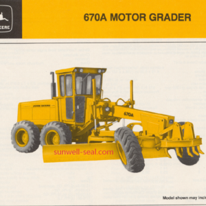 John Deere 670A 770A Motor Grader SEAL KIT RE18736 RE18742
